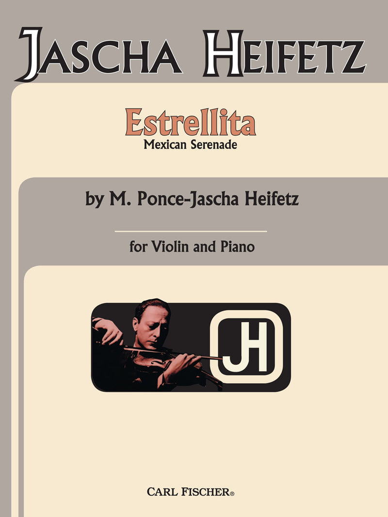 Ponce/Heifetz: Estrellita Violin+Piano