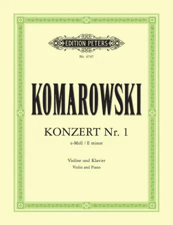Komarovsky: Concerto No 1 E Min [Violin+Piano] (Peters)