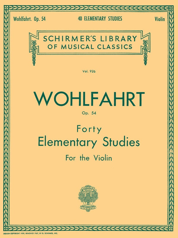 Wohlfart: 40 Elementary Studies op 54 for Violin (Schirmer ed)