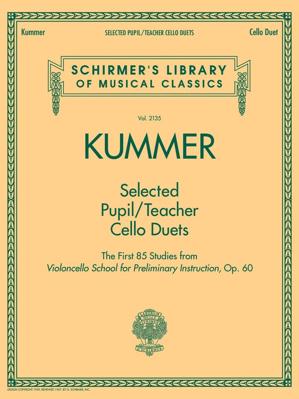 Kummer: 6 Duos for 2 Cello Op 156  [Selected Pupil/Teacher Duets]