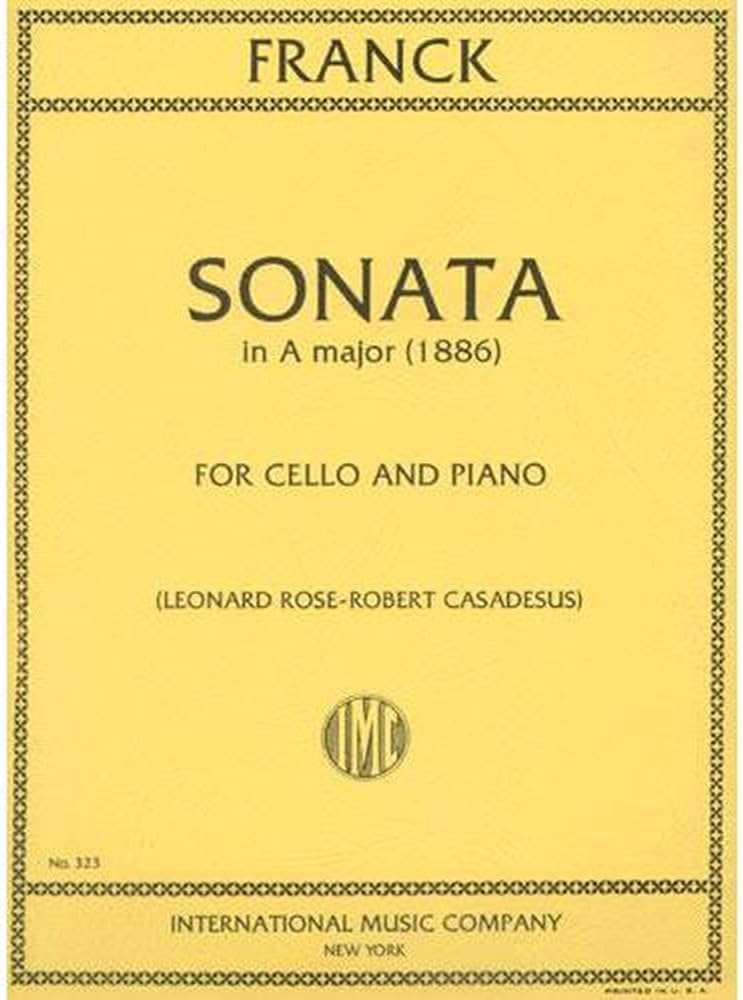 Franck: Sonata A Maj [Cello+Piano - orig vln+pno] arr. Rose-Cassedesus (IMC)