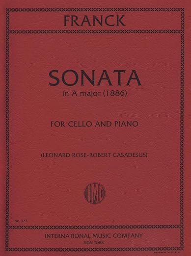 Franck: Sonata A Maj [Cello+Piano - orig vln+pno] arr. Rose-Cassedesus (IMC)