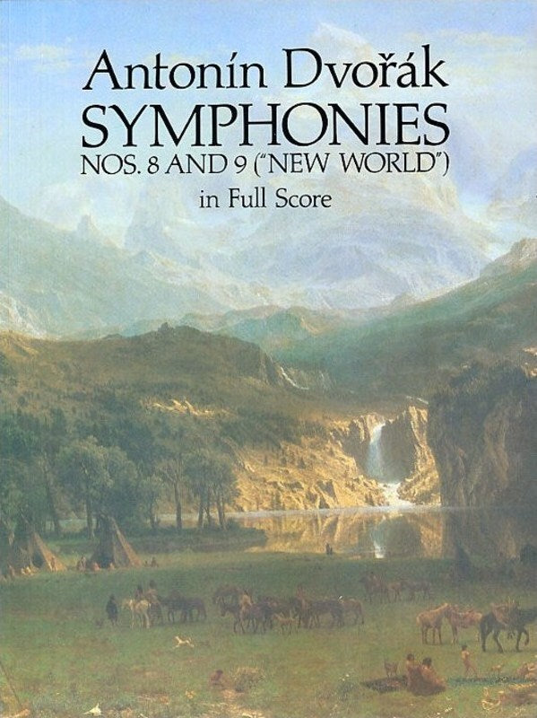 Dvorak: New World Symphonies Nos 8, 9 - "New World". [Full Score] (Dover)