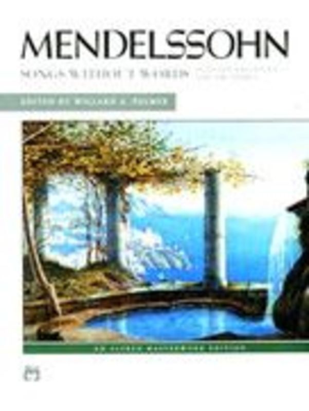 Mendelssohn: Songs Without Words Selected Favorites [Piano]