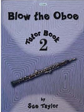 Sue Taylor: Blow the Bassoon Tutor Book 2