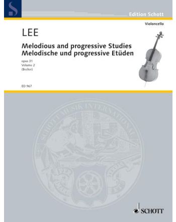 Lee: Studies op 31, Melodic+ Progressive. BK 2 Cello. (Schott)