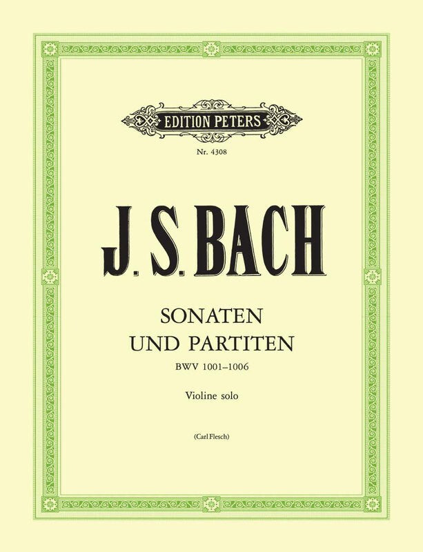 Bach: Sonatas and Partitas ed Flesch BWV1001-1006 [Violin]