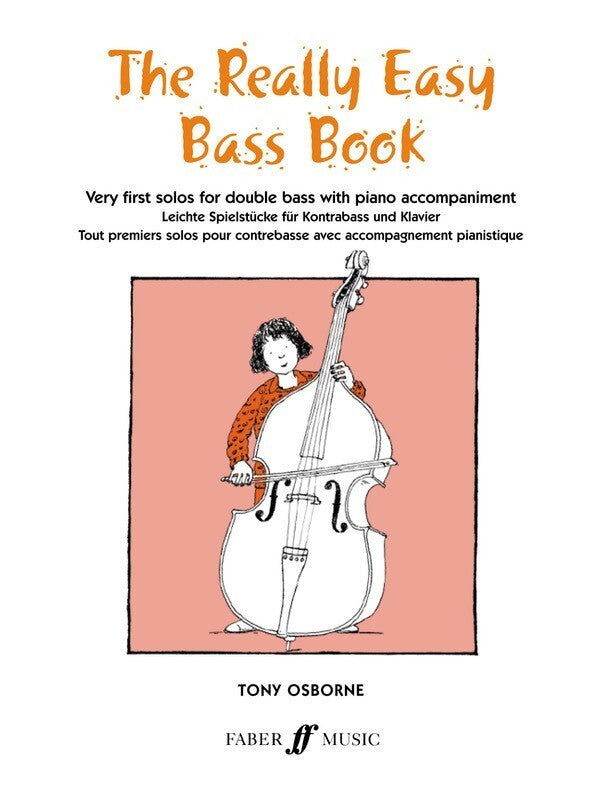 Really Easy Bass Book, The Double Bass+ Piano (Fentone)