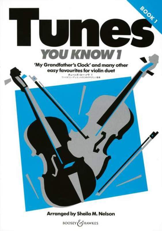 Violin Duets Tunes You Know BK 1 - Sheila Nelson