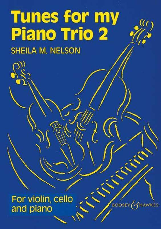 Sheila Nelson: Tunes for My Piano Trio Book 2