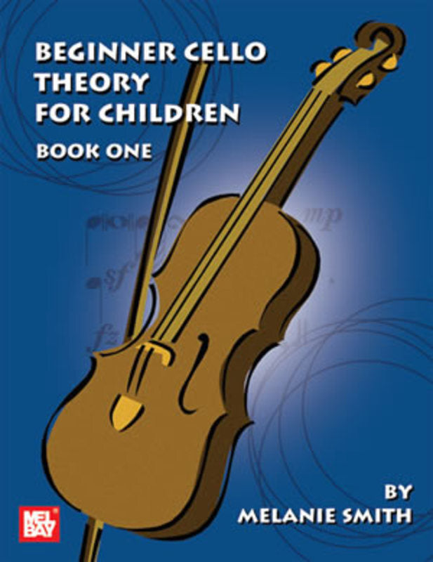 Theory - Beginner Cello Theory for Children Book 1 (Mel Bay)