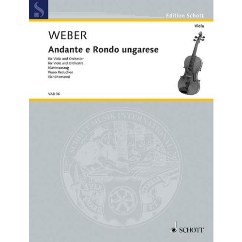 Weber: Andante and Rondo Hungarese [Viola and Piano]	(Schott)