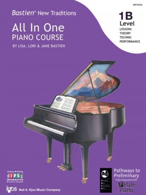 Bastien: New Traditions All in One Piano Course 1B