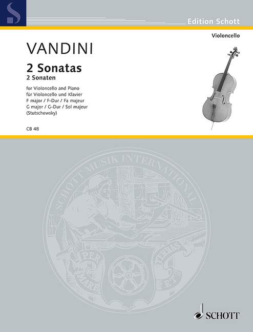 Vandini: Sonatas F Maj, G Maj Cello+Piano	(Schott)