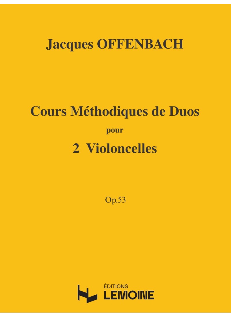 Offenbach: Duos op 53, 1 to 3 [2 Cellos] (Lemoine)