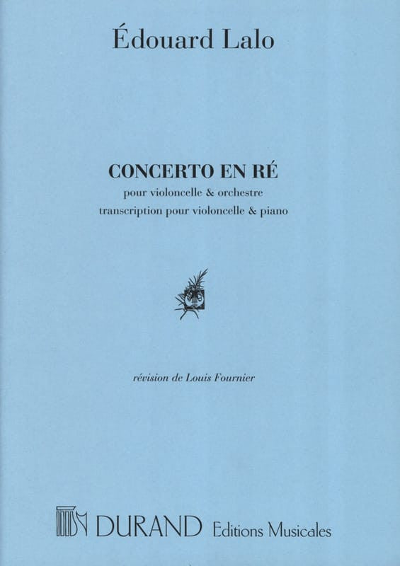 Lalo: Concerto ed Fournier {Cello+Piano]	(Durand)