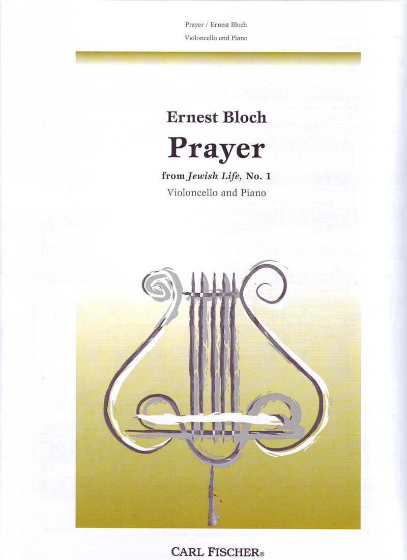 Bloch - Prayer From Jewish Life No 1 Cello/Piano (Fischer)