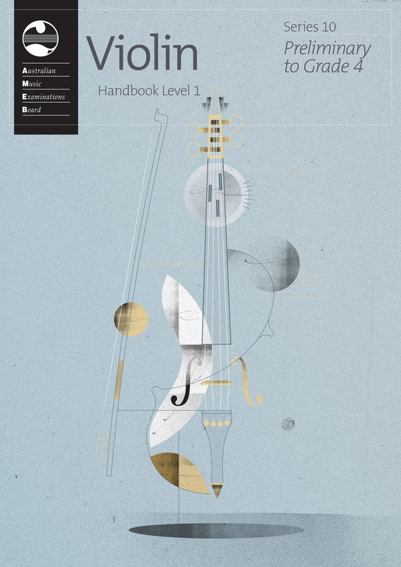 AMEB Violin Series 10 Handbook Preliminary to Grade 4