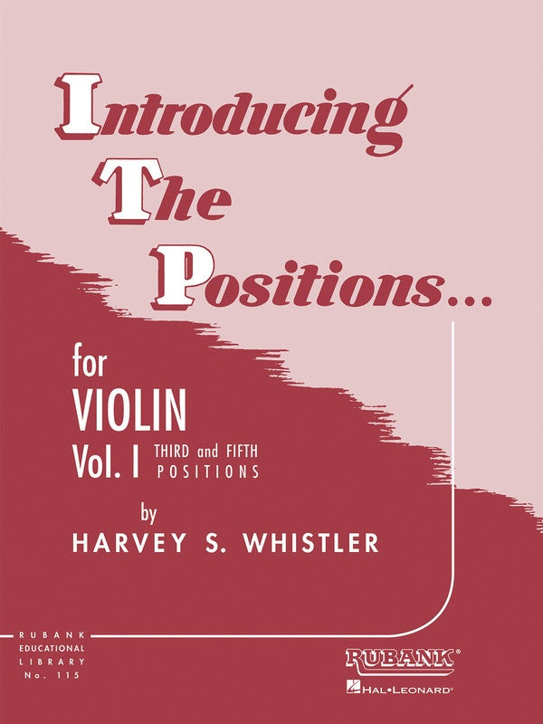 Whistler: Introducing the Positions BK 1 [Violin] (Rubank)