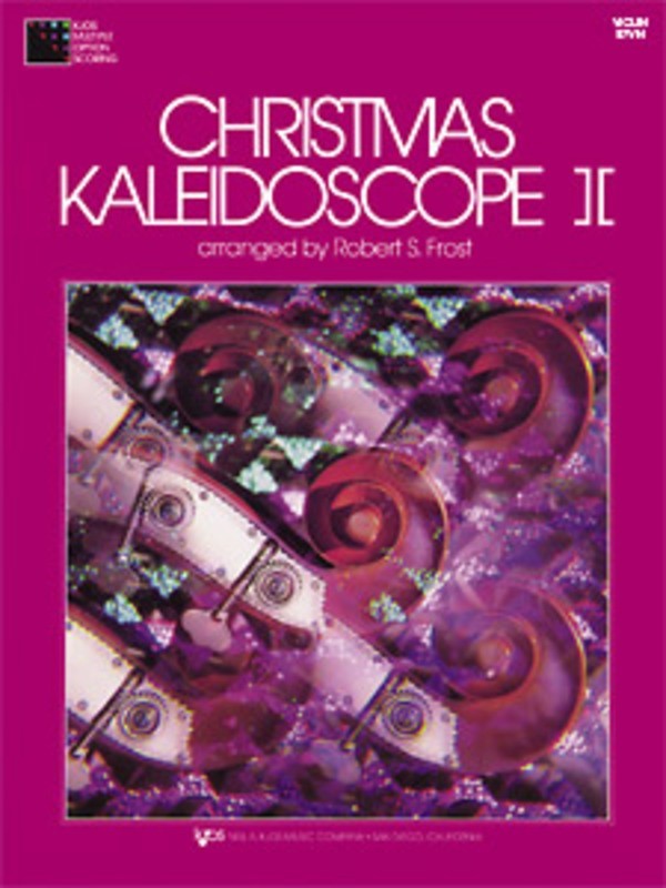 Christmas Kaleidoscope Violin Book 2