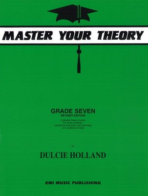 Master Your Theory, Dulcie Holland Grade 7