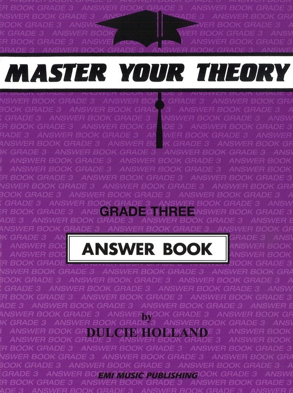 Dulcie Holland: Master Your Theory GR 3 ANSWER BOOK