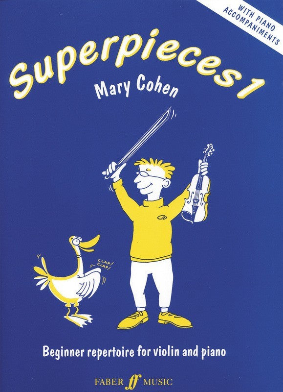 Mary Cohen: Superpieces (Book 1) VLN/PNO (Faber)