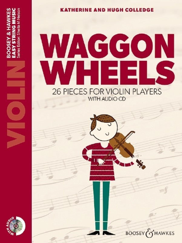 Waggon Wheels VLN  BK/CD new ed - Colledge