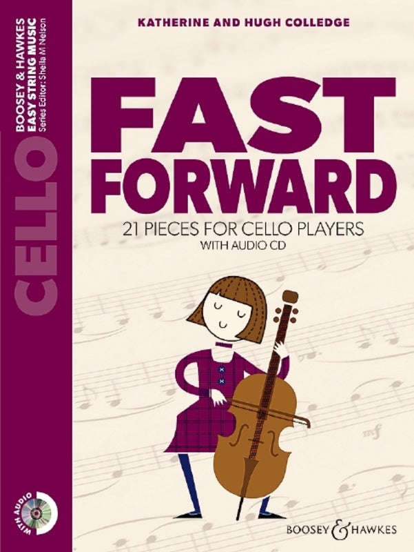 Colledge:	Fast Forward Cello + Audio CD