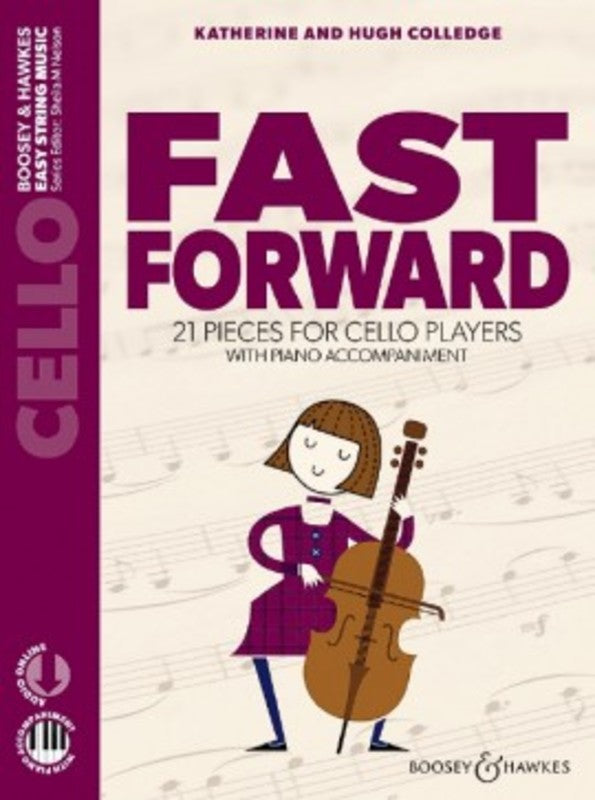 Colledge:	Fast Forward Cello, Piano Accompaniment, OLA