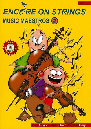 Music Maestros Encore on Strings Cello Book 2 BK/DLA