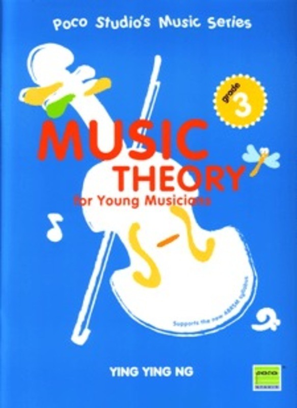 Music Theory for Young Musicians Grade 3 - Ying Ying Ng