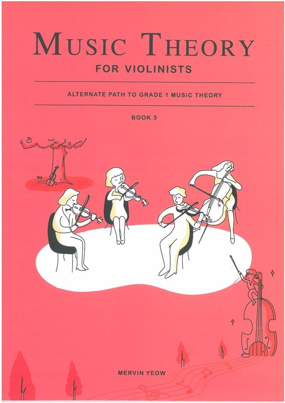 Music Theory for Violinists Book 3