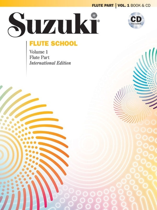 Suzuki Flute School: Vol 1 with CD (International ed.)