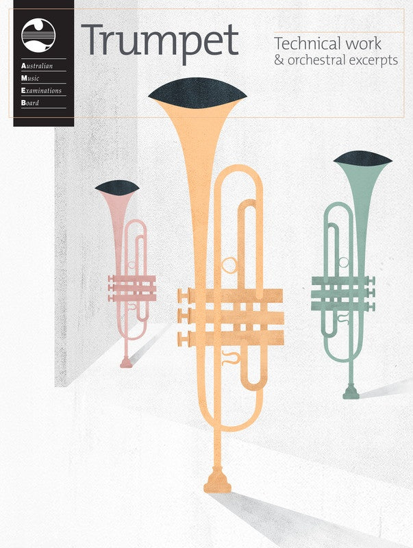 AMEB Trumpet Technical+Orchestral Excerpts 2019