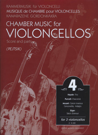 Chamber Music for Cellos Volume 4 for 3 Cellos  (EMB)