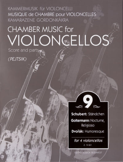 Chamber Music for Cellos Volume 9 for 4 Cellos (EMB)