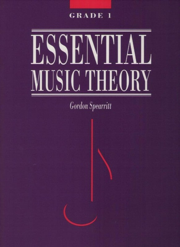 Essential Music Theory Gr 1 - Spearitt