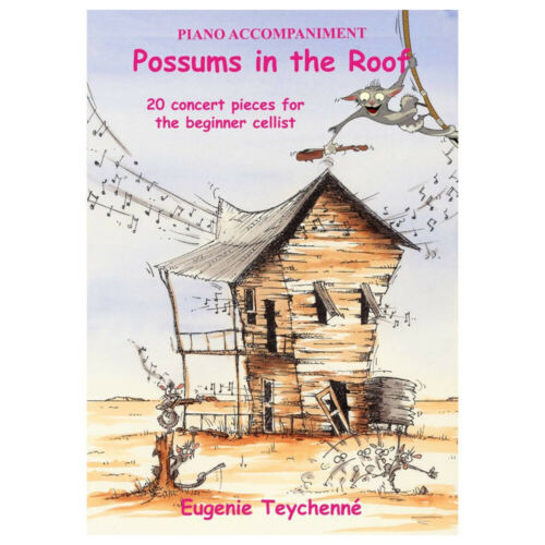 Possums in the Roof Cello, Piano Accompaniment.