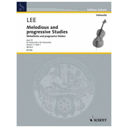 Lee: Studies op 31, Melodic+ Progressive. BK 1 Cello. (Schott)