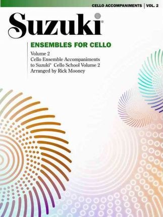 Suzuki Cello Vol 2 Ensembles for Cello Duo, Trio